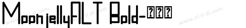 MoonjellyALT Bold字体转换